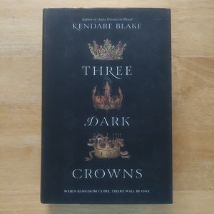 Three Dark Crowns by Kendare Blake Hardcover
